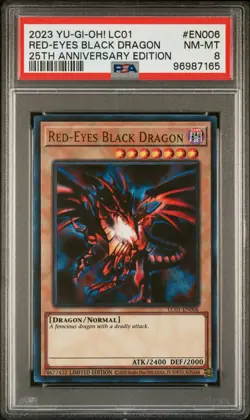 2023 RED EYES BLACK DRAGON - PSA 8 - LC01-006 - YU-GI-OH! 25th Anniversary - Image 1