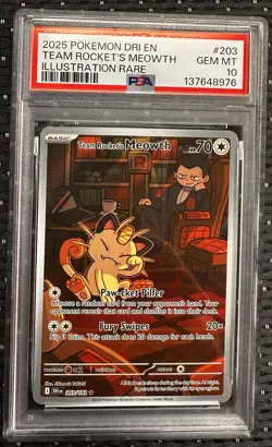 2025 Pokemon Destined Rivals Team Rocket’s Meowth #203 IR PSA 10 Gem Mint - Image 1