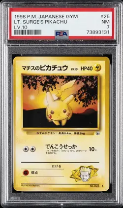 1998 POKEMON JPN GYM LV.10 #25 LT. SURGE'S PIKACHU PSA 7 - Image 1