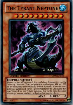 Yugioh The Tyrant Neptune CT08-EN018 Limited Edition Super Rare NM - Image 1