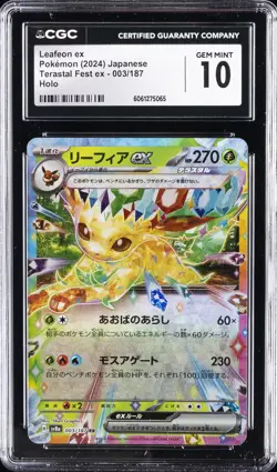 2024 POKEMON JPN TERASTAL FEST EX HOLO #003/187 LEAFEON EX CGC 10 GEM MINT - Image 1
