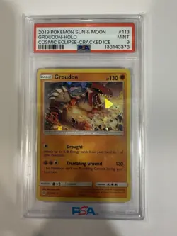 2019 POKEMON SUN & MOON COSMIC ECLIPSE CRACKED ICE #113 GROUDON-HOLO PSA 9 - Image 1