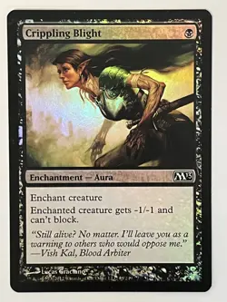 Crippling Blight Magic 2013 (M13) Foil MTG NM - Image 1