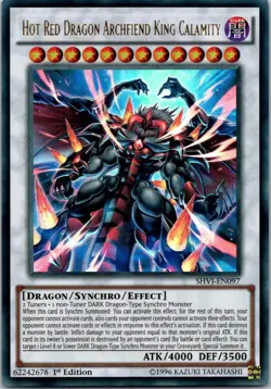 Yugioh Hot Red Dragon Archfiend King Calamity SHVI-EN097 1st Edition Ultra NM - Image 1