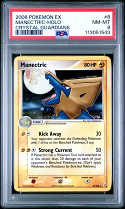 2006 POKEMON EX CRYSTAL GUARDIANS #8 MANECTRIC HOLO PSA 8 - Image 1