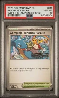Pokemon Spanish PSA 10 Paradise Resort 045 SVP 2023 World Championships Gem Mint - Image 1
