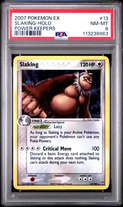 2007 POKEMON EX POWER KEEPERS #13 SLAKING HOLO PSA 8 - Image 1