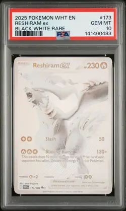 2025 POKEMON WHT EN-WHITE FLARE BLACK WHITE RARE #173 RESHIRAM EX PSA 10 - Image 1