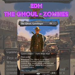 EDH - The Ghoul Zombie Tribal, MTG Commander Deck, Bracket 2, Fallout - Image 1