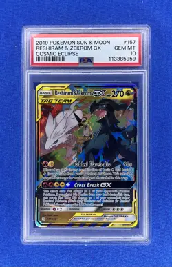 2019 POKEMON SUN & MOON #157 RESHIRAM & ZEKROM GX COSMIC ECLIPSE PSA 10 GEM - Image 1