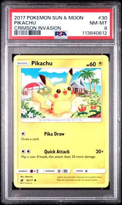 2017 POKEMON SUN & MOON CRIMSON INVASION #30 PIKACHU - PSA 8 NM-MT - Image 1