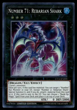 Number 71: Rebarian Shark 2017 Mega-Tins CT14-EN005 Super Rare Yugioh LP - Image 1