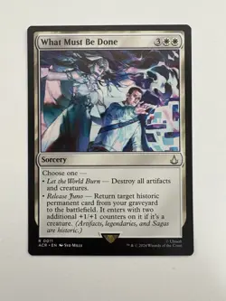 What Must Be Done MTG Magic the Gathering Card NM Near Mint ACR - Image 1