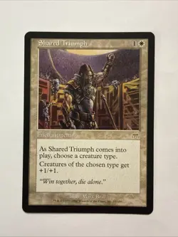 Shared Triumph - Onslaught - Magic the Gathering - MTG - - Image 1