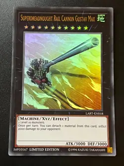 Superdreadnought Rail Cannon Gustav Max LART-EN018 Ultra Rare Limited NM Yugioh - Image 1