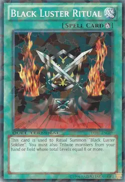Black Luster Ritual - DT07-EN041 - Common - Duel Terminal x1 Lightly Played - Image 1