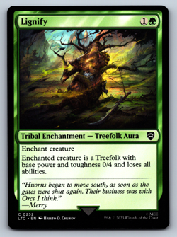 Lignify - Lord of the Rings Commander - MTG - Image 1