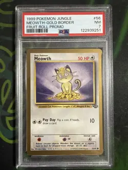 1999 Pokemon JUNGLE PROMO MEOWTH GOLD BORDER 56 FRUIT ROLL PROMO PSA 7 NM - Image 1