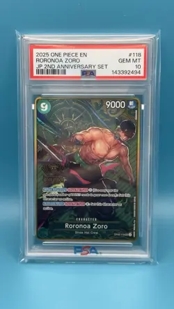 2025 ONE PIECE JAPANESE 2ND ANNIVERSARY SET #118 RORONOA ZORO PSA 10 - Image 1
