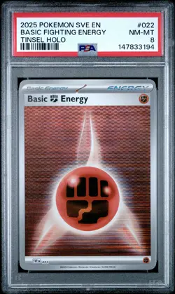 2025 POKEMON SVE EN-BASIC ENERGIES TINSEL HOLO #022 BASIC FIGHTING ENERGY PSA 8 - Image 1