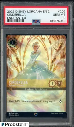 #2 2023 Disney Lorcana En 2 Enchanted #205 Cinderella PSA 10 GEM MINT - Image 1