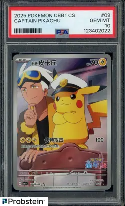 2025 Pokemon CBB1 CS Simplified Chinese #09 Captain Pikachu PSA 10 GEM MINT - Image 1