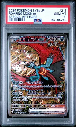 2024 POKEMON JAPANESE SV8A-TERASTAL FEST EX #218 ROARING MOON EX PSA 10 - Image 1