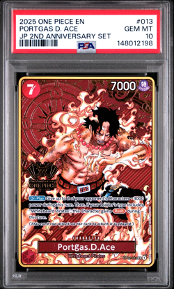 2025 ONE PIECE PORTGAS D. ACE JAPANESE 2ND ANNIVERSARY SET #013 PSA 10 - Image 1