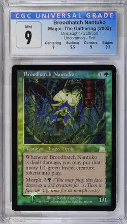 BROODHATCH NANTUKO Onslaught Foil U CGC 9 Q++ MTG [Nostalgium] - Image 1