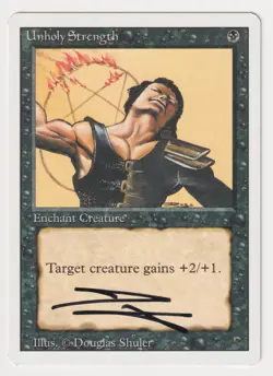 Signed Unholy Strength MP Revised Artist Douglas Shuler 1994 MTG Magic Pentagram - Image 1