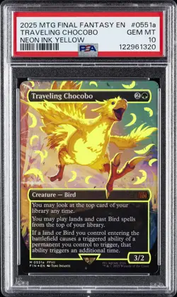 2025 MTG FINAL FANTASY #0551A TRAVELING CHOCOBO PSA 10 - Image 1
