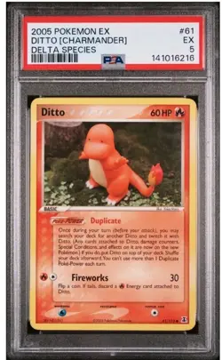 2005 POKEMON EX DELTA SPECIES #61 DITTO [CHARMANDER] PSA5 - Image 1