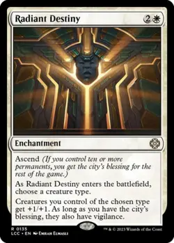 Radiant Destiny - Near Mint MTG Commander: The Lost Caverns of Ixalan - Image 1