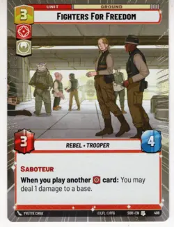 Star Wars Unlimited Hyperspace Card #406 Fighters For Freedom - Image 1
