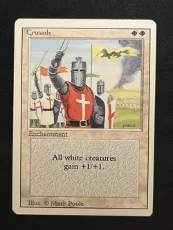 Crusade - MTG - Revised - MP - Vintage Card - BANNED - Image 1