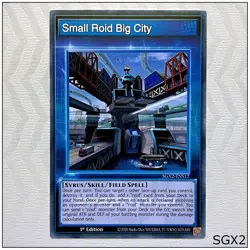 Small Roid Big City - SGX2-ENS12 - Common 1st Edition Yugioh - Image 1