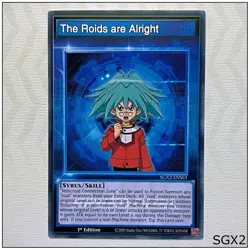 The Roids are Alright - SGX2-ENS03 - Common 1st Edition Yugioh - Image 1