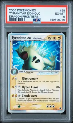 2006 POKEMON EX DRAGON FRONTIERS #99 TYRANITAR EX-HOLO PSA 6 - Image 1