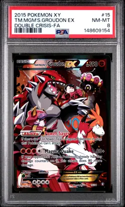 2015 POKEMON XY DOUBLE CRISIS #15 FULL ART/TEAM MAGMA'S GROUDON EX PSA 8 - Image 1