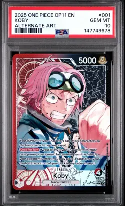 2025 ONE PIECE OP11-A FIST OF DIVINE SPEED ALTERNATE ART #001 KOBY PSA 10 ALT - Image 1