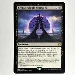 CREPUSCULE DE NOIRSOLEIL MTG ONE - CARTE MAGIC THE GATHERING FR NEUF - Image 1