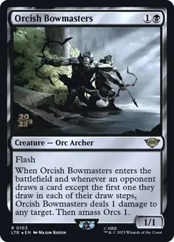 Orcish Bowmasters - Foil Prerelease Promo LTR LP MTG - Image 1