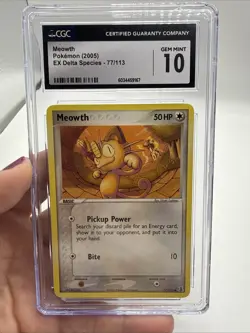 2005 Pokemon EX Delta Species Meowth #77/113 CGC 10 - Image 1
