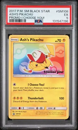 2017 POKEMON SM BLACK STAR PROMO I CHOOSE YOU! #SM108 ASH'S PIKACHU PSA 5 - Image 1