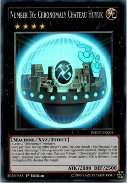 Yugioh Number 36: Chronomaly Chateau Huyuk WSUP-EN002 1st Edition Super Rare NM - Image 1