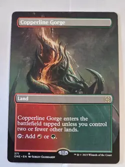 MTG - Copperline Gorge Borderles - Phyrexia All Will Be One - Image 1