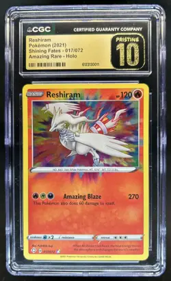 2021 Pokemon SWSH Shining Fates Reshiram PRISTINE #017/072 CGC 10 - Image 1