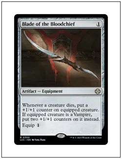 1x Blade of the Bloodchief, The Lost Caverns of Ixalan Commander, Magic MTG NM - Image 1
