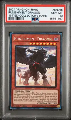 2024 Yu-Gi-Oh Punishment Dragon RA03-EN015 Collector’s Rare PSA 10 (Aug 25) - Image 1
