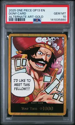 2025 ONE PIECE OP13-CARRYING ON HIS WILL ALTERNATE ART-GOLD DON!! CARD PSA 10 - Image 1